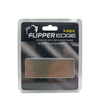 Flipper Edge MAX Stainless Steel Blades (4pk)