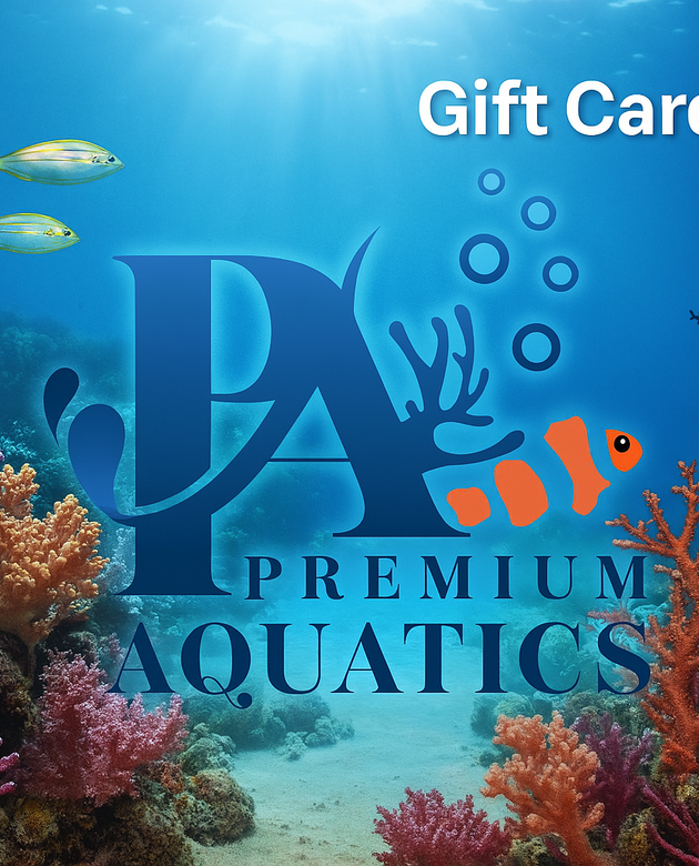 Premium Aquatics E-Gift Card